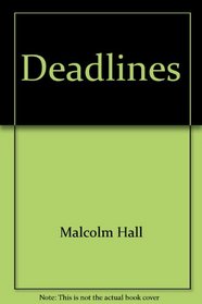 Deadlines (Break-Of-Day Book)
