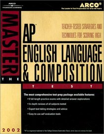 Master AP English Lang & Composition 1E (Master the Ap English Language & Composition Test)