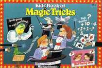 Kid's Book of Magic Tricks