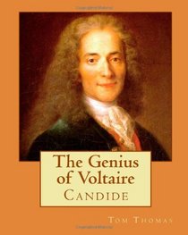 The Genius of Voltaire: Candide (Volume 1)