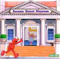 Sesame Street Museum (Elmo's Neighborhood)
