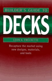 Builder's Guide to Decks