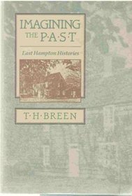 Imagining the Past: East Hampton Histories