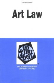 Art Law in a Nutshell (Nutshell Series.)
