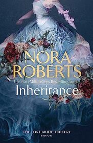 Inheritance (Lost Bride Trilogy, Bk 1)