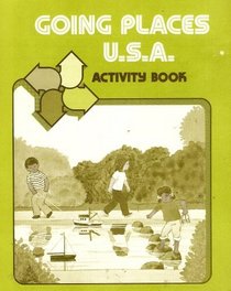 Going Places U.S.A.: Activity Book