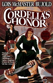 Cordelia's Honor (Cordelia Naismith, Bks 1 and 2)