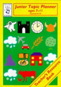 Junior Topic Planner: Teacher's Resource Book (Blueprints)