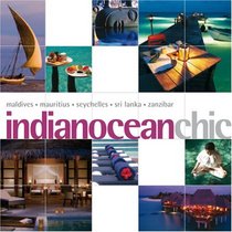 Indian Ocean Chic (Chic Destination)