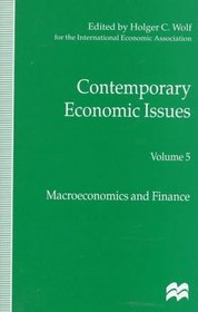 Contemporary Economic Issues : Proceedings of the Eleventh World Congress of the International Economic Association, Tunis : Macroeconomics and Finance