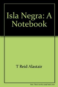 Isla Negra: A notebook
