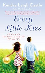 Every Little Kiss (Harvest Cove, Bk 2)