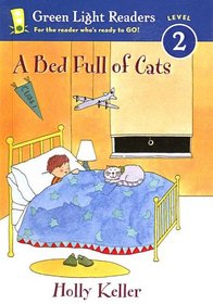 Bed Full Of Cats (Green Light Readers: Level 2 (Sagebrush))