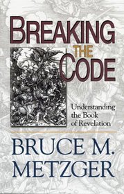 Breaking the Code - DVD: Understanding the Book of Revelation