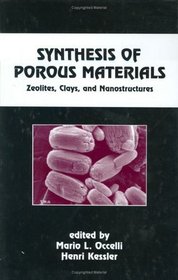 Synthesis of Porous Materials (Chemical Industries)