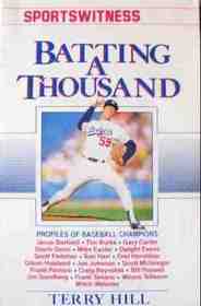 Batting a Thousand (Sports Witness Series)