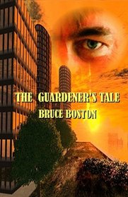 The Guardener's Tale