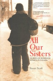 All Our Sisters: Stories of Homeless Women Across Canada