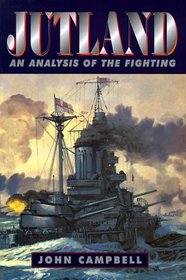 Jutland: An Analysis of the Fighting