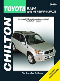 Toyota RAV4: 1996 thru 2005 (Chilton's Total Car Care Repair Manual)