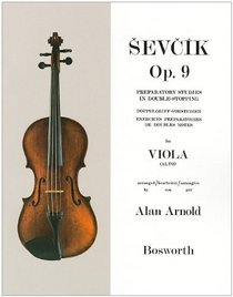 Sevcik for Viola - Opus 9: Preparatory Studies in Double-Stopping (Sevcik Violin Studies)