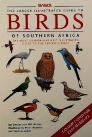 Larger Illustrated Guide to Birds of Southern Afri