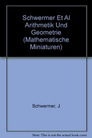 Arithmetik und Geometrie: Vier Vorlesungen (Mathematische Miniaturen)