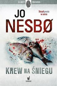 Krew na sniegu (Blood on Snow) (Blood on Snow, Bk 1) (Polish Edition)