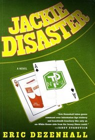 Jackie Disaster: A Novel