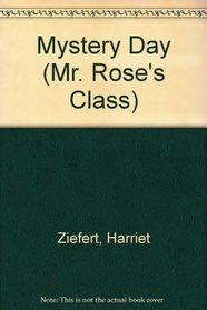 Mystery Day (Mr Rose's Class)