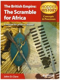 Concepts and Processes: The Scramble for Africa (Hodder History)
