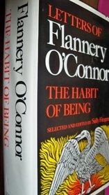 The Habit of Being: Letters