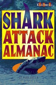 Shark Attack Almanac (Kidbacks)