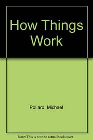 How Things Work