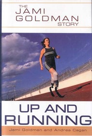 Up and Running: The Jami Goldman Story (Thorndike Large Print Inspirational Series)