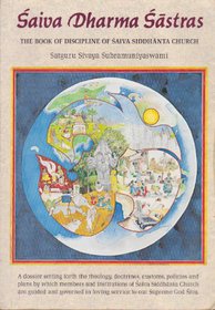 Saiva Dharma Sastras: The Book of Discipline of Saiva Siddhanta Church