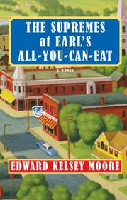 The Supremes at Earl's All-You-Can-Eat (Thorndike Press Large Print Basic Series)