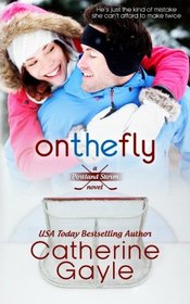 On the Fly (Portland Storm) (Volume 2)