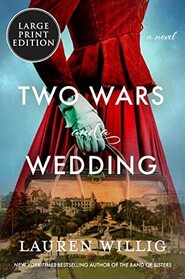 Two Wars and a Wedding (Large Print)