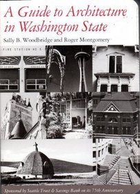 A Guide to Architecture in Washington State: An Environmentalperspective