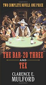 The Bar-20 Three and Tex