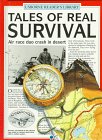 Tales of Real Survival (Real Tales Series)