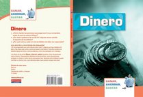Dinero / Money (Ganar, Ahorra, Gastar / Earning, Saving, Spending) (Spanish Edition)