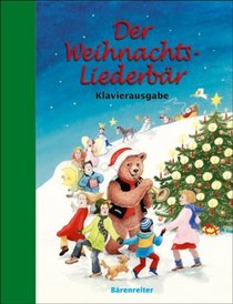 Der Weihnachts-Liederbr -Klavierausgabe-