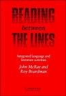 Reading between the Lines Student's book: Integrated Language and Literature Activities