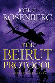 The Beirut Protocol (Marcus Ryker, Bk 4)