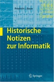 Historische Notizen zur Informatik (German Edition)