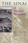 The Sinai : A  Physical Geography