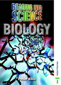 Reading into Science - Biology