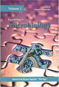 Encounters in Microbiology Volume 2